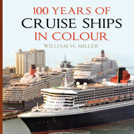 100 Years of Cruise Ships in Colour
