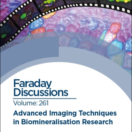 Advanced Imaging Techniques in Biomineralisation Research