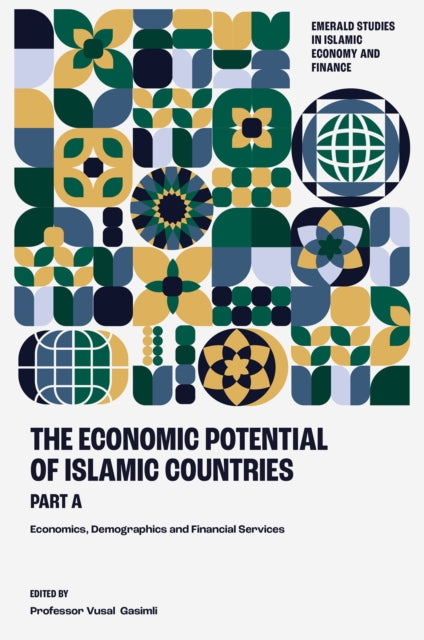 The Economic Potential of Islamic Countries Par  Economics Demographics and Financial Services