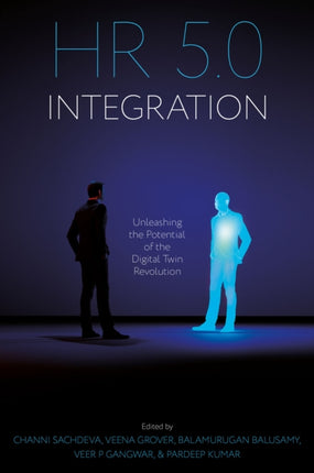 HR 5.0 Integration  Unleashing the Potential of the Digital Twin Revolution