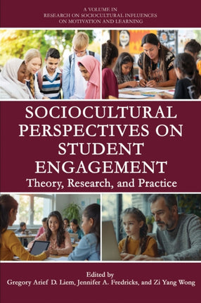 Sociocultural Perspectives on Student Engagement