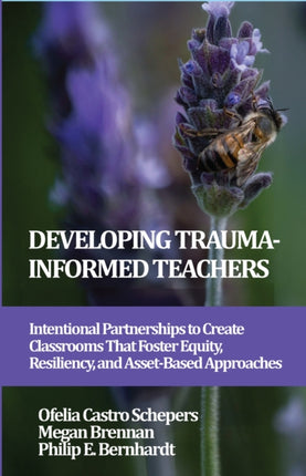 Developing TraumaInformed Teachers