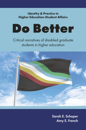 Do Better  Critical Narratives of Disabled