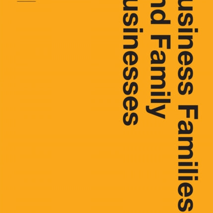 Business Families and Family Businesses