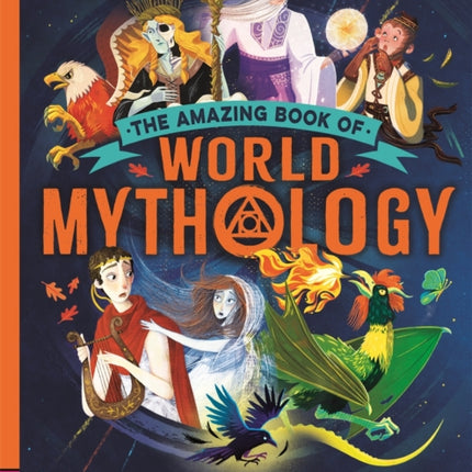The Amazing Book of Mythology