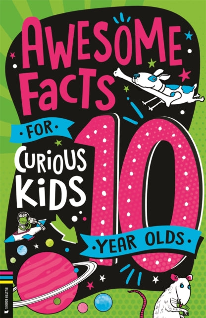Awesome Facts for Curious Kids 10 Year Olds