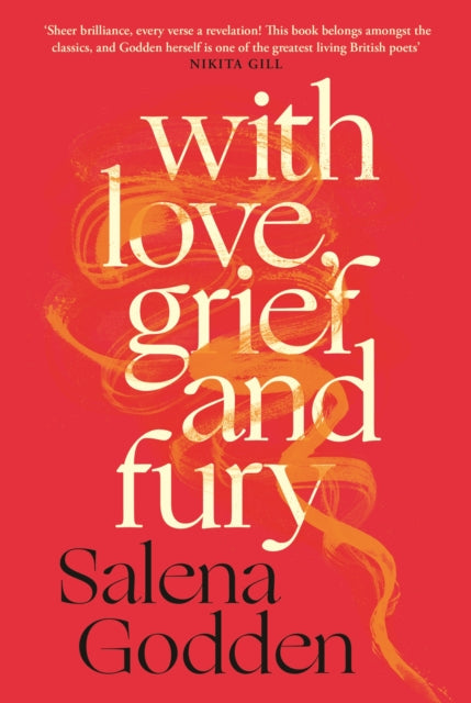With Love Grief and Fury