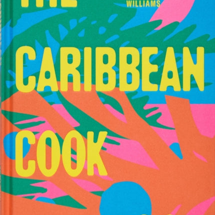 The Caribbean Cookbook