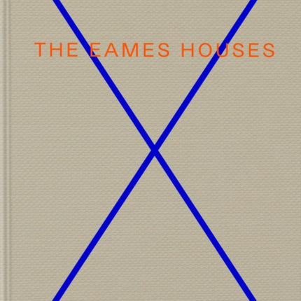 The Eames Houses