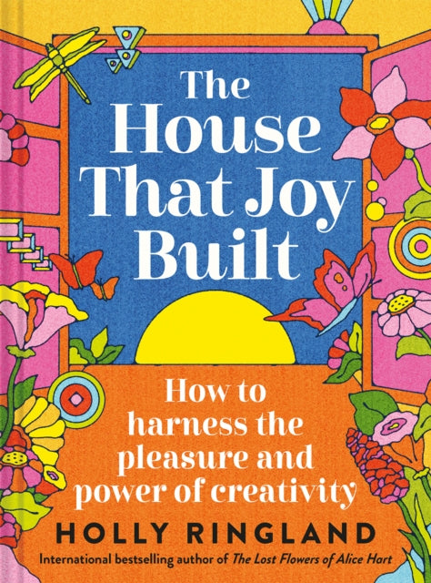 The House that Joy Built