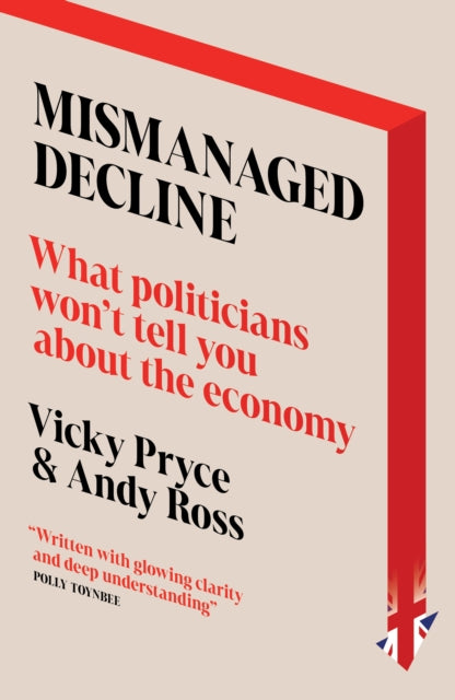 Mismanaged Decline