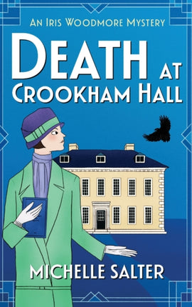Death at Crookham Hall: The start of a gripping