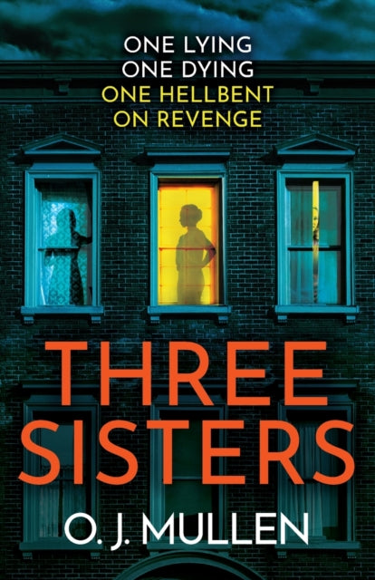 Three Sisters: A BRAND NEW completely addictive psychological thriller
