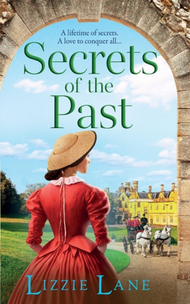 Secrets of the Past: A page-turning family saga