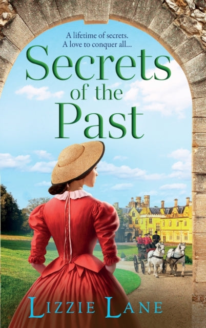 Secrets of the Past: A page-turning family saga