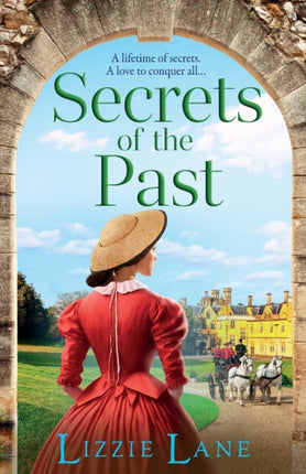 Secrets of the Past: A page-turning family saga from bestseller Lizzie Lane