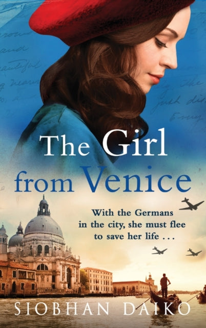The Girl from Venice: An epic, sweeping