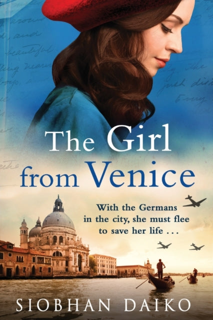 The Girl from Venice: An epic, sweeping historical novel from Siobhan Daiko