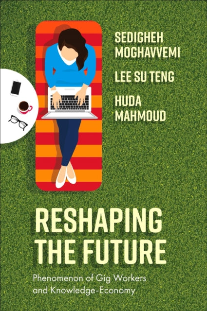 Reshaping the Future: Phenomenon of Gig Workers and Knowledge-Economy