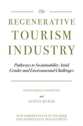 Regenerative Tourism Industry