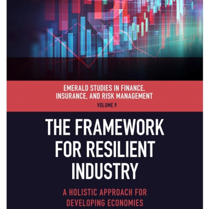 The Framework for Resilient Industry