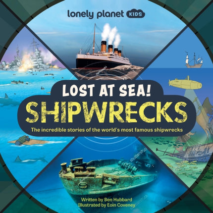 Lonely Planet Kids Lost at Sea Shipwrecks