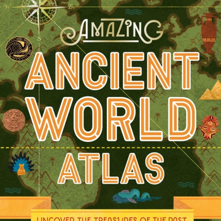 Lonely Planet Kids Amazing Ancient World Atlas 1 1