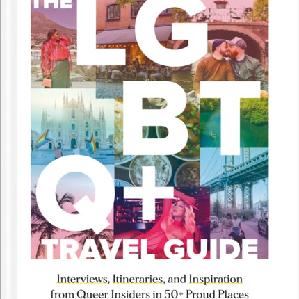 Lonely Planet The LGBTQ Travel Guide