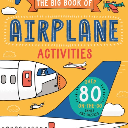 Lonely Planet Kids the Big Book of Airplane