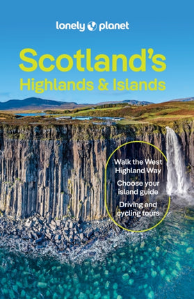 Lonely Planet Scotlands Highlands  Islands