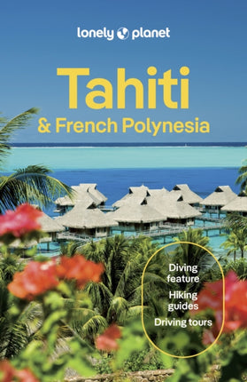 Lonely Planet Tahiti  French Polynesia