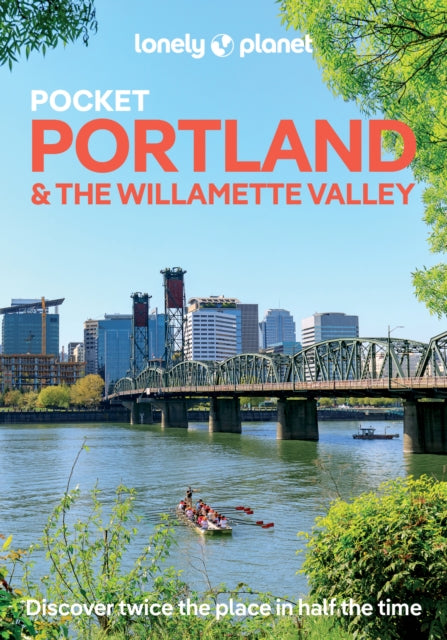 Lonely Planet Pocket Portland  the Willamette Valley