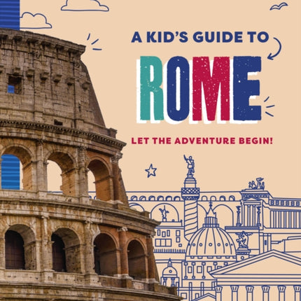 Lonely Planet Kids a Kids Guide to Rome