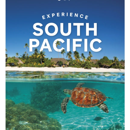 Lonely Planet Experience South Pacific