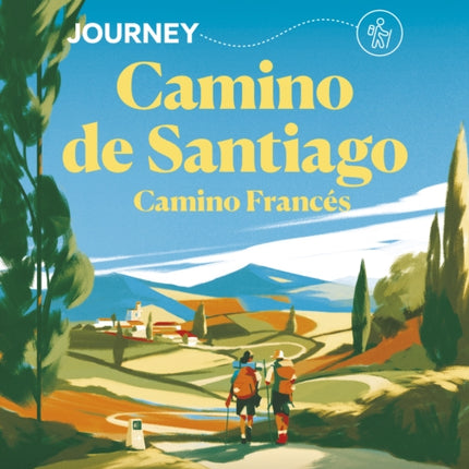 Lonely Planet Journey Camino de Santiago