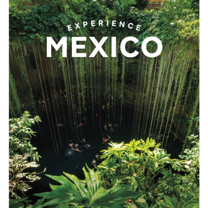 Lonely Planet Experience Mexico