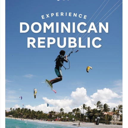 Lonely Planet Experience Dominican Republic
