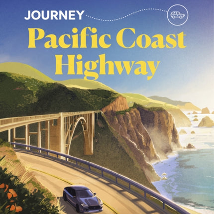 Lonely Planet Journey Pacific Coast Highway