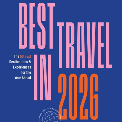 Lonely Planet Best in Travel 2026