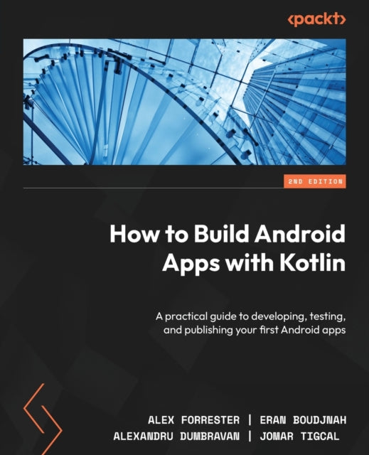 How to Build Android Apps with Kotlin: A