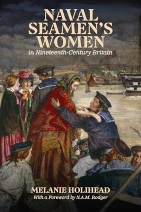 Naval Seamens Women in NineteenthCentury Britain
