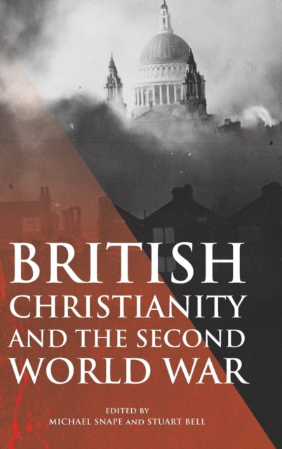 British Christianity and the Second World War