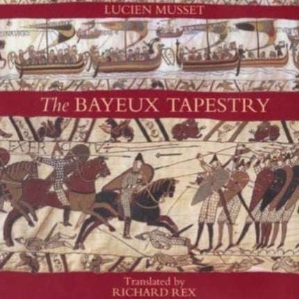 The Bayeux Tapestry