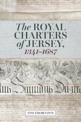 The Royal Charters of Jersey 13411687