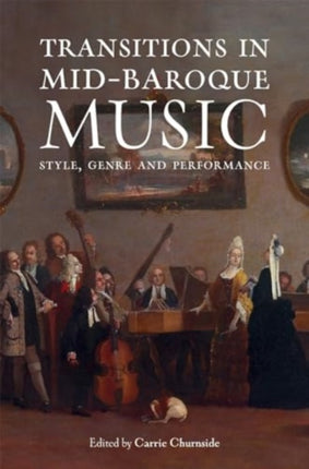 Transitions in MidBaroque Music