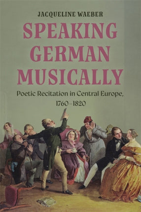 Speaking German Musically Poetic Recitation in