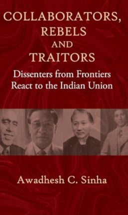 Collaborators Rebels and Traitors