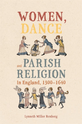 Women Dance and Parish Religion in England