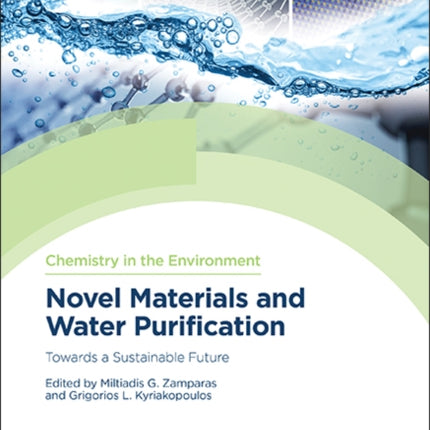 Novel Materials and Water Purification: Towards a Sustainable Future