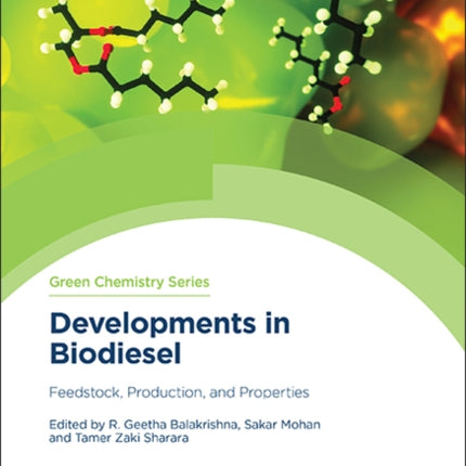 Developments in Biodiesel